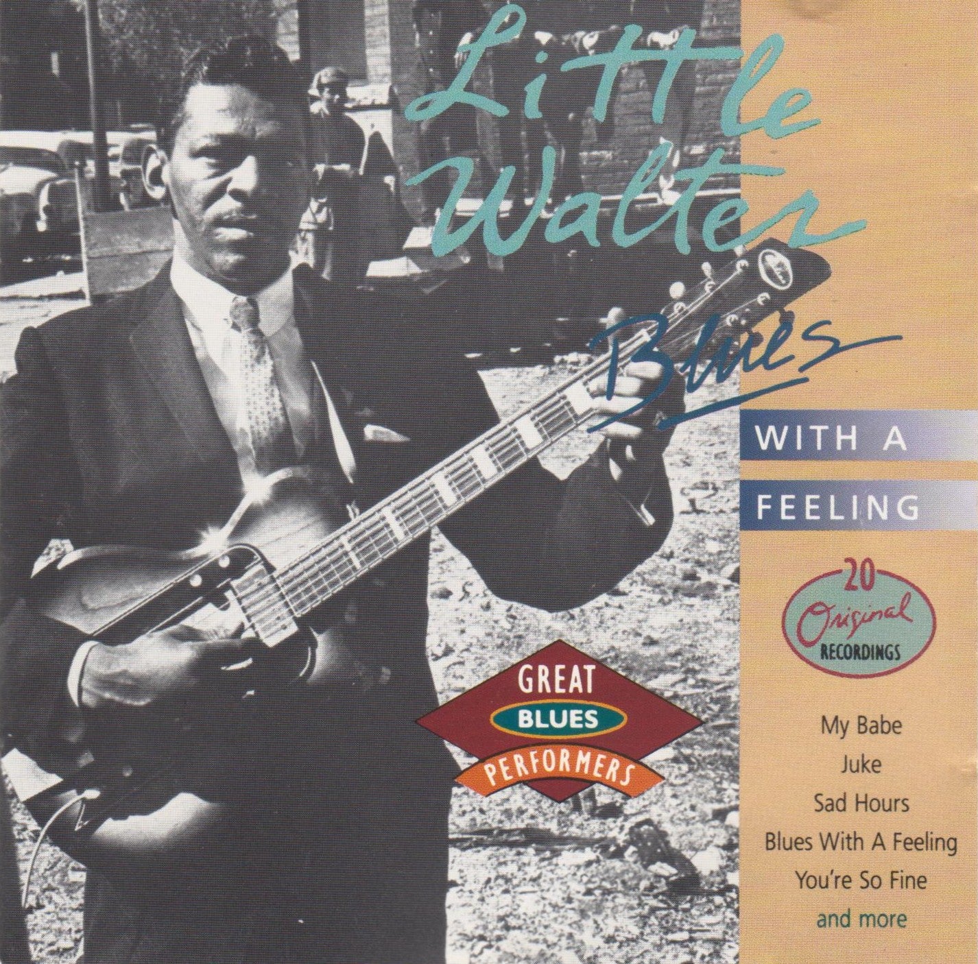 LITTLE WALTER  - BLUES WITH A FEELING (DIGIPAK)