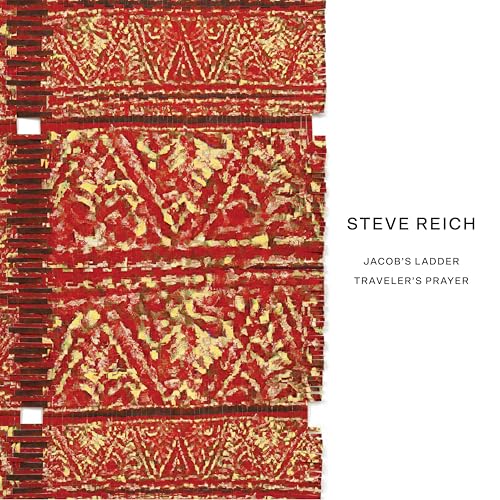 STEVE REICH, NEW YORK PHILHARMONIC, JAAP VAN ZWEDEN, COLIN CURRIE GROUP, COLIN CURRIE & SYNERGY VOCALS - STEVE REICH: JACOB'S LADDER/TRAVELER'S PRAYER (CD)