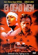 13 DEAD MEN [IMPORT]