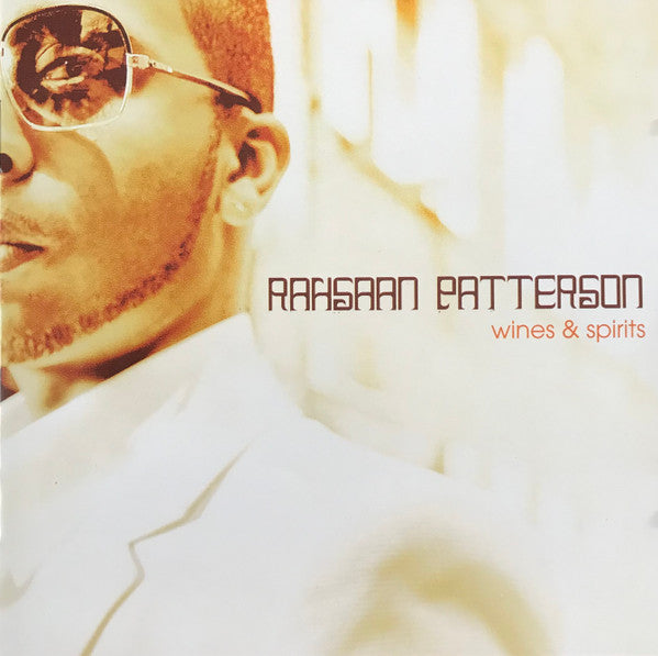 PASTTERSON, RAHSAAN  - WINES & SPIRITS