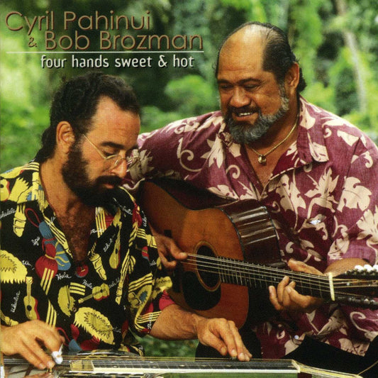 BROZMAN, BOB  - FOUR HANDS SWEET & HOT