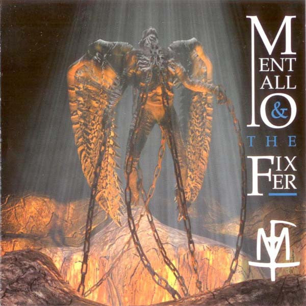 MENTALLO & THE FIXER  - RETURN TO GRIMPEN WARD