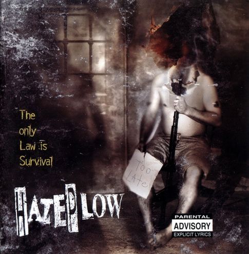 HATEPLOW  - ONLY LAW IS SURVIVAL