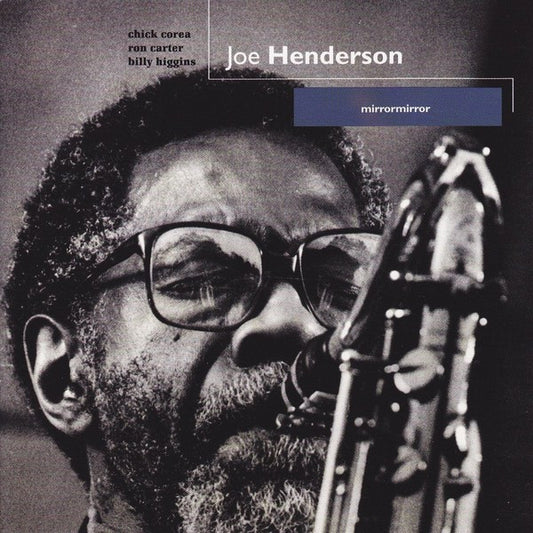 HENDERSON, JOE  - MIRROR, MIRROR