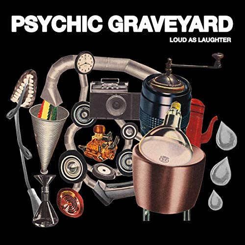 PSYCHIC GRAVEYARD - LOUD AS LAUGHTER (CD)
