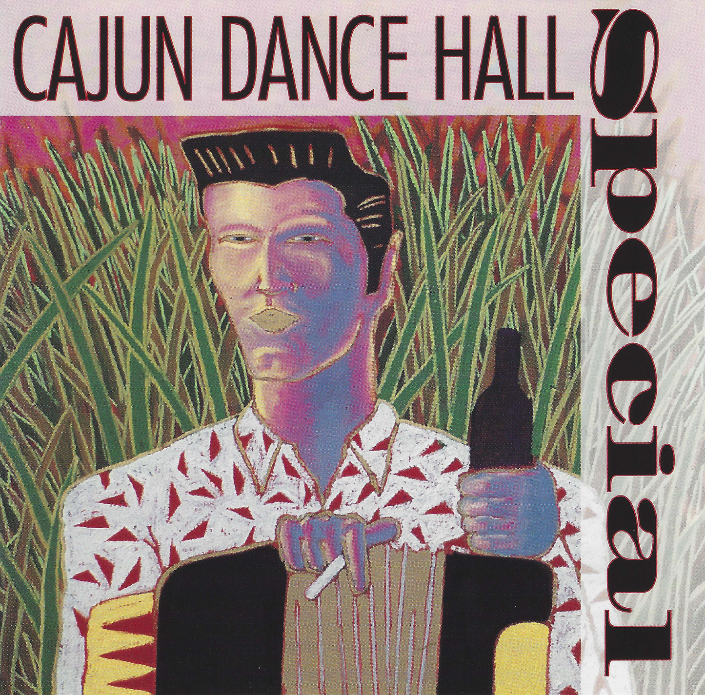 VARIOUS  - CAJUN DANCE HALL SPECIAL