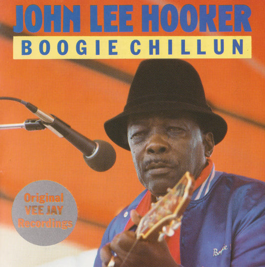 HOOKER, JOHN LEE  - BOOGIE CHILLUN'