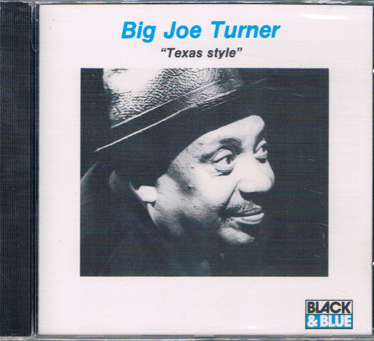 TURNER, BIG JOE  - TEXAS STYLE