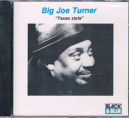 TURNER, BIG JOE  - TEXAS STYLE