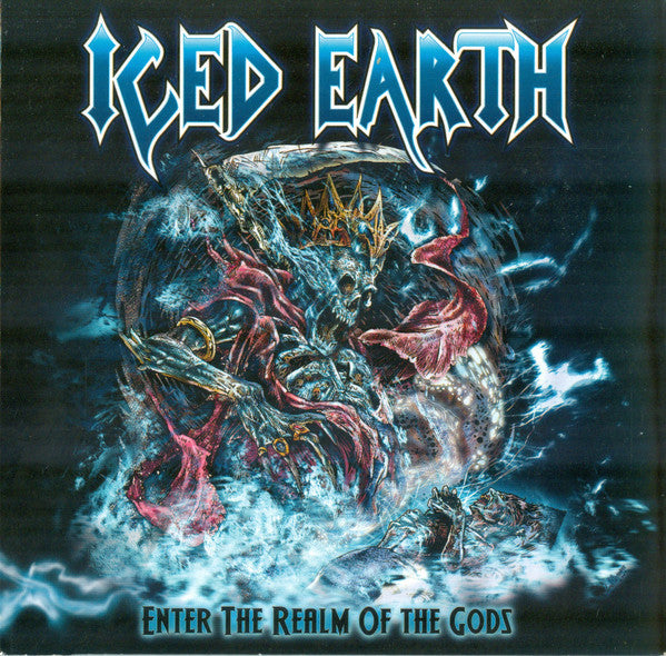 ICED EARTH  - ENTER THE REALM OF THE GODS