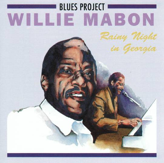 MABON, WILLIE  - RAINY NIGHT IN GEORGIA