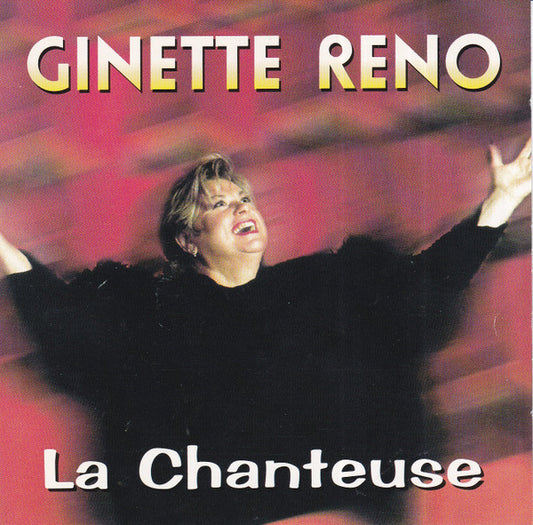 RENO, GINETTE  - LA CHANTEUSE