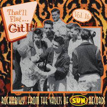 THAT'LL FLAT GIT IT! VOL.16 (SUN) [CD]