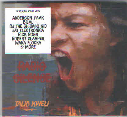 KWELI, TALIB  - RADIO SILENCE