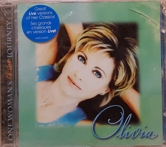 NEWTON-JOHN, OLIVIA  - ONE WOMAN'S LIVE JOURNEY