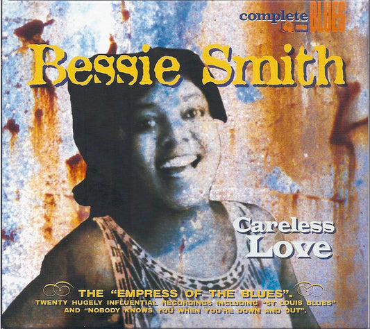 SMITH, BESSIE  - CARELESS LOVE