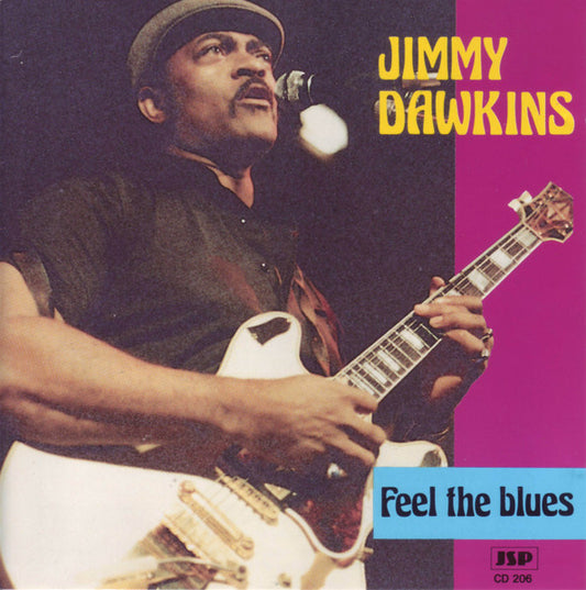 DAWKINS, JIMMY  - FEEL THE BLUES