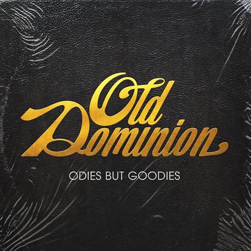 OLD DOMINION - ODIES BUT GOODIES (VINYL)