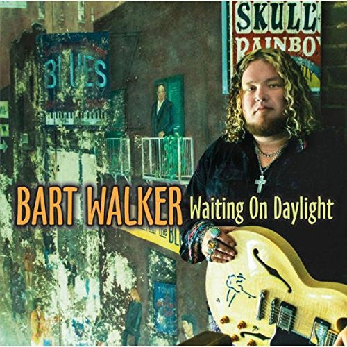 WALKER, BART  - WAITING ON DAYLIGHT