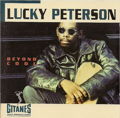 PETERSON, LUCKY  - BEYOND COOL