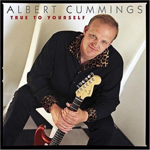 CUMMINGS, ALBERT - TRUE TO YOURSELF