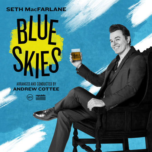MACFARLANE, SETH  - BLUE SKIES