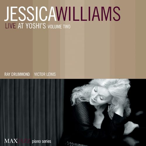JESSICA WILLIAMS - LIVE AT YOSHI'S VOLUME TWO (CD)