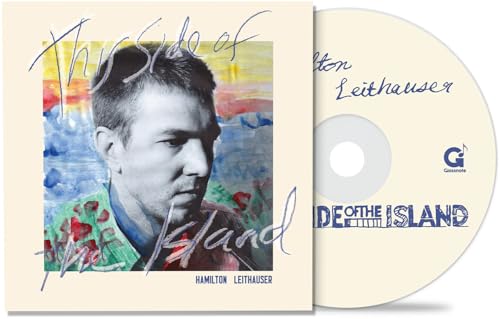 HAMILTON LEITHAUSER - THIS SIDE OF THE ISLAND (CD)
