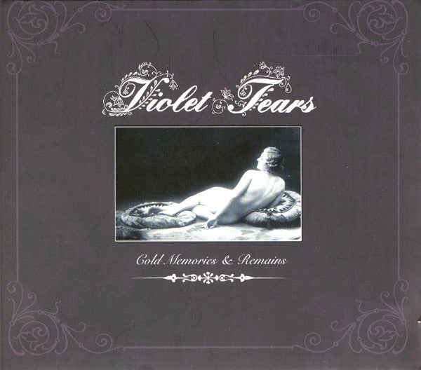 VIOLET TEARS  - COLD MEMORIES & REMAINS
