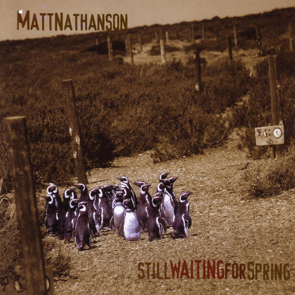 NATHANSON, MATT  - STILL WAITING FOR SPRING