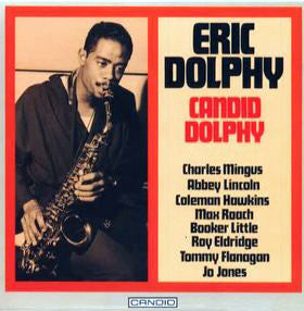 DOLPHY, ERIC  - CANDID DOLPHY