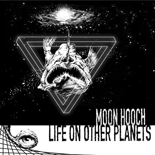 MOON HOOCH - LIFE ON OTHER PLANETS (CD)