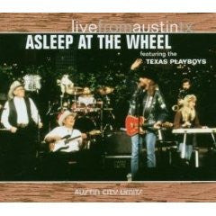 ASLEEP AT THE WHEEL  - LIVE FROM AUSTIN TX