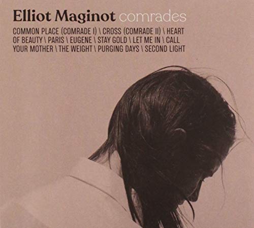 ELLIOT MAGINOT - COMRADES (CD)