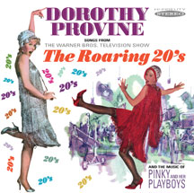 DOROTHY PROVINE - THE ROARING 20'S [CD]