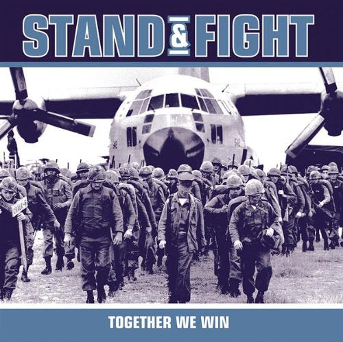 STAND AND FIGHT - TOGETHER WE WIN