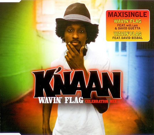 K'NAAN  - WAVIN' FLAG (CELEBRATION MIX FEAT. FEFE)