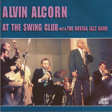 ALCORN, ALVIN  - AT THE SWING CLUB