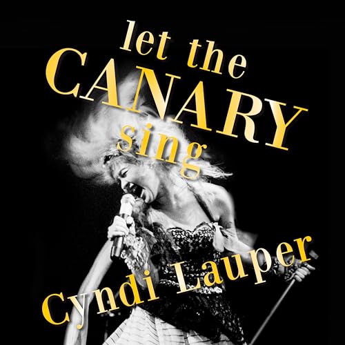 CYNDI LAUPER - LET THE CANARY SING (VINYL)