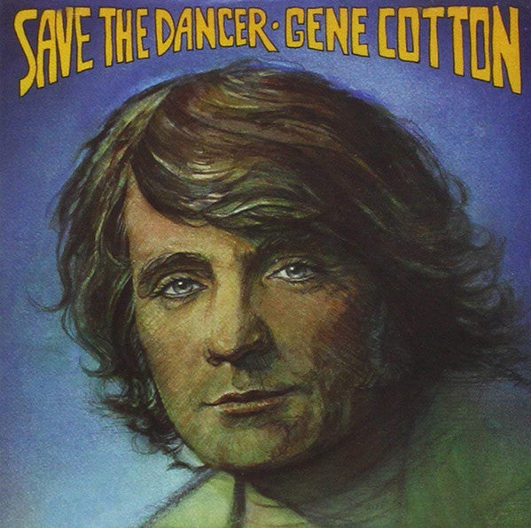COTTON, GENE  - SAVE THE DANCER