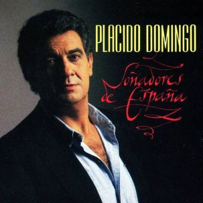 DOMINGO, PLACIDO  - SONADORES DE ESPANA