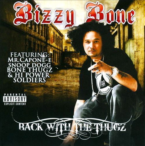 BIZZY BONE  - BACK WITH THE THUGZ PT2