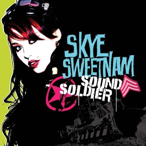 SWEETNAM, SKYE  - SOUND SOLDIER
