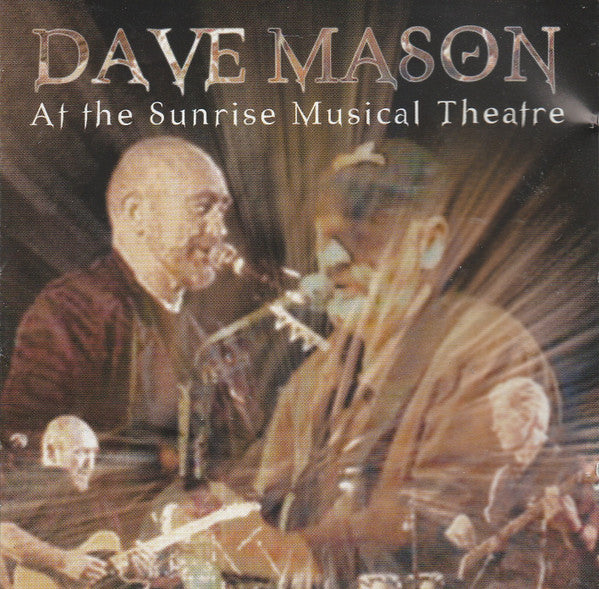 MASON, DAVE  - AT THE SUNRISE MUSICAL THEATRE