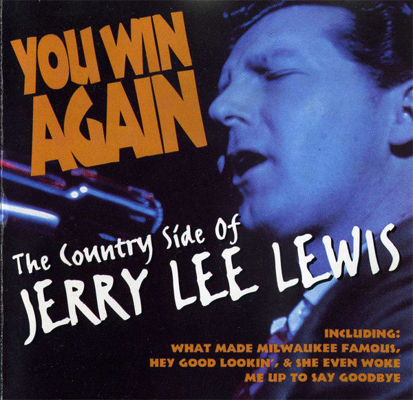 LEWIS, JERRY LEE  - YOU WIN AGAIN