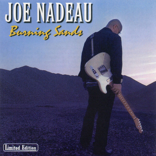 NADEAU, JOE  - BURNING SANDS