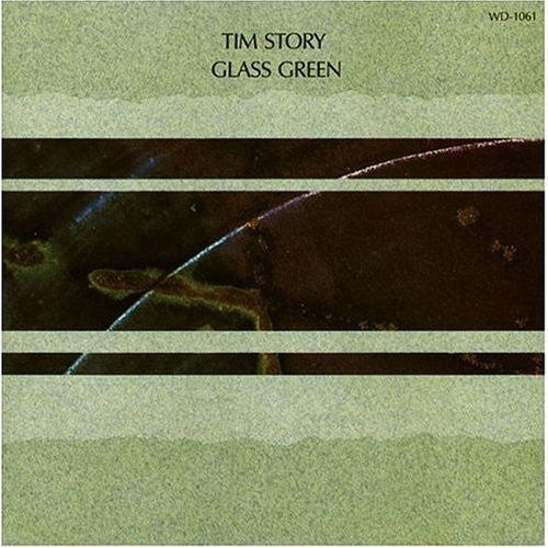 STORY, TIM  - GLASS GREEN