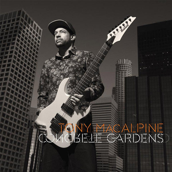 MACALPINE, TONY  - CONCRETE GARDENS (CD/DVD)