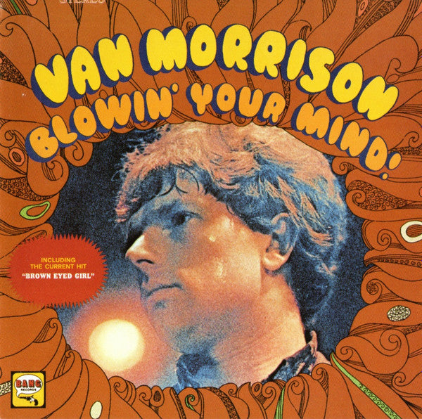 MORRISON, VAN  - BLOWIN' YOUR MIND (REMASTERED-DIGIPAK)