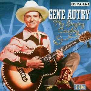 AUTRY, GENE  - SINGING COWBOY (KOCH 2012)